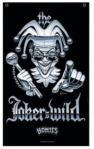 HOMIES - 3' X 5' - FLAG / BANNER - JOKERS WILD