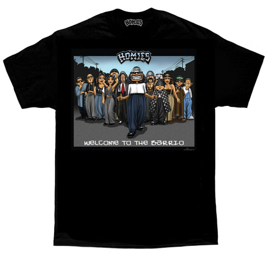 HOMIES SIGNATURE - WELCOME TO THE BARRIO - Men's MAX HWT Tee
